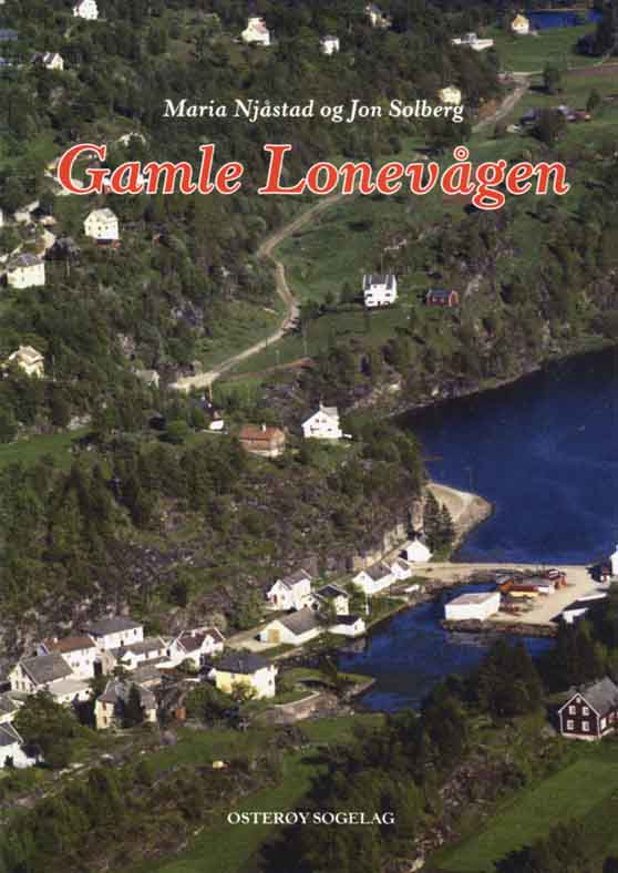 Gamle Lonevågen