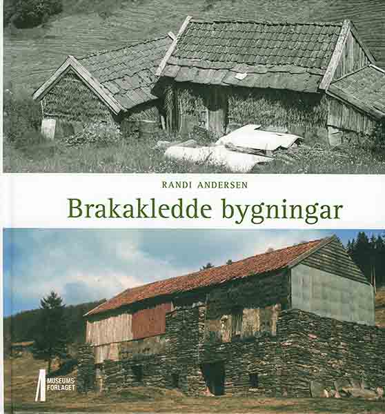 Brakakledde bygningar