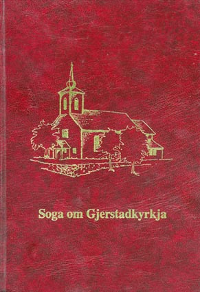 Soga om Gjerstadkyrkja